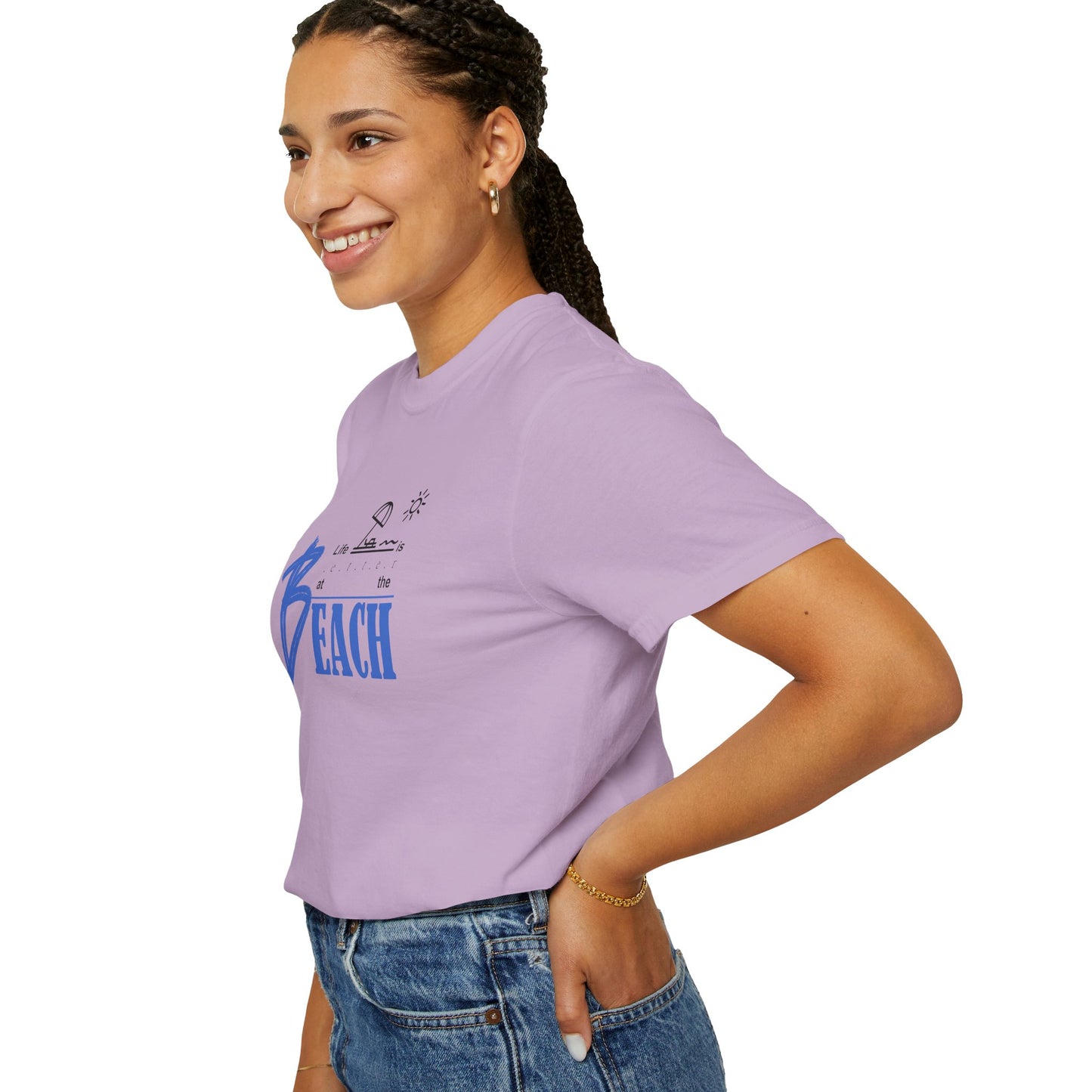 Life is Better at the Beach | Unisex Garment-Dyed T-shirt
