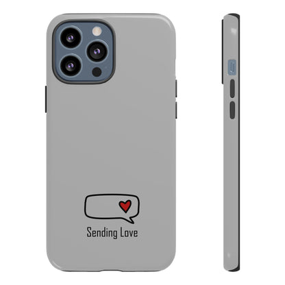 Sending Love_Tough Cases