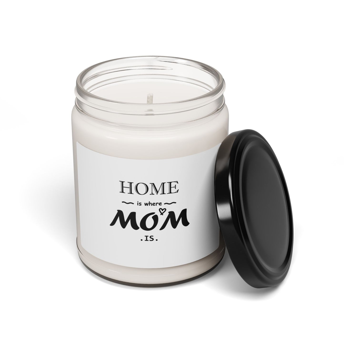HOME is where MOM is | Scented Soy Candle, 9oz