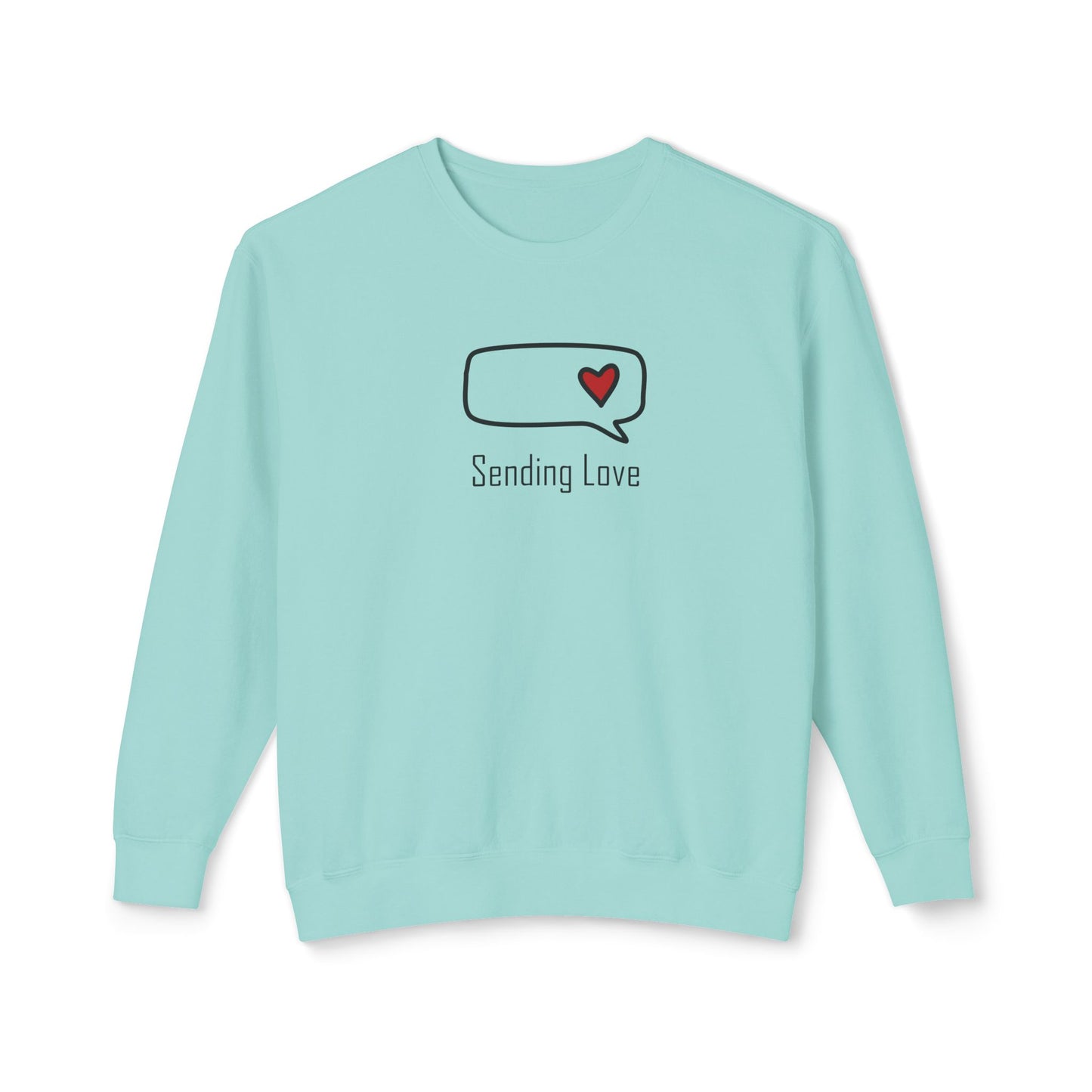 Sending Love_Unisex Lightweight Crewneck Sweatshirt