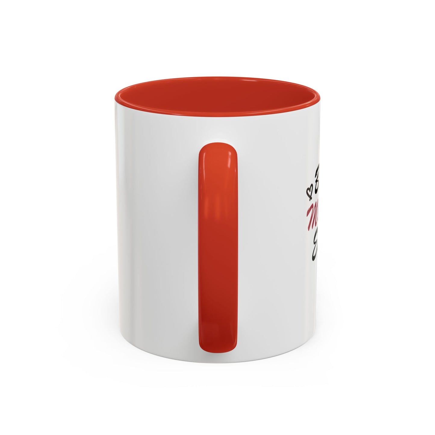 Best Mom Ever | Accent Coffee Mug (11, 15oz)