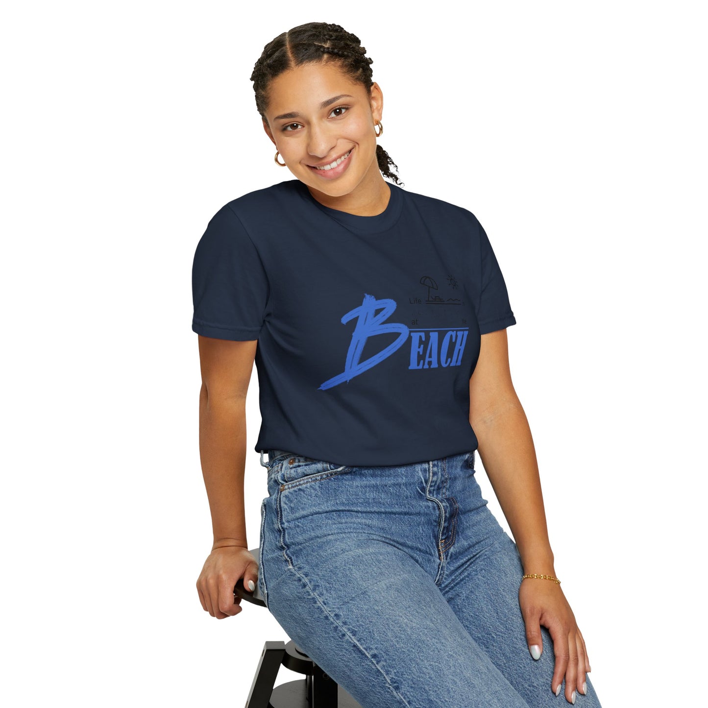 Life is Better at the Beach | Unisex Garment-Dyed T-shirt