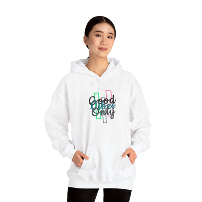 Good Vibe Only | Unisex Heavy Blend™ Hooded Sweatshirt