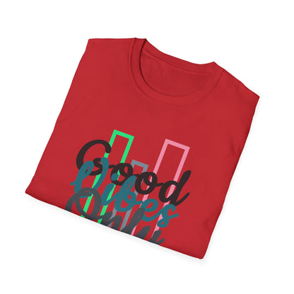 Good Vibes Only | Unisex Softstyle T-Shirt