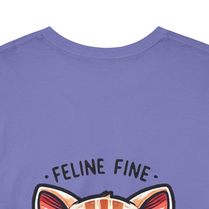 Feline Fine | Unisex Heavy Cotton Tee