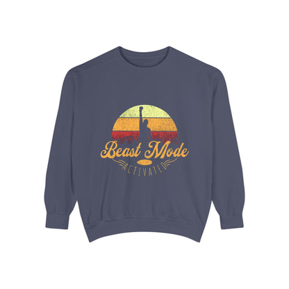 Beast Mode Activated | Unisex Garment-Dyed Sweatshirt