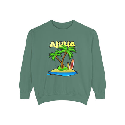 ALOHA | Unisex Garment-Dyed Sweatshirt