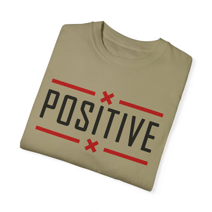 Positive_Unisex Garment-Dyed T-shirt