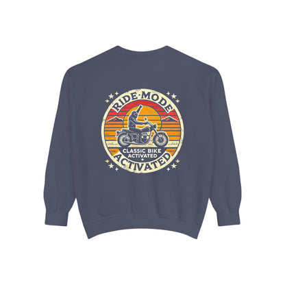 Ride Mode Activated | Unisex Garment-Dyed Sweatshirt
