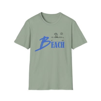 Life is Better at the Beach | Unisex Softstyle T-Shirt