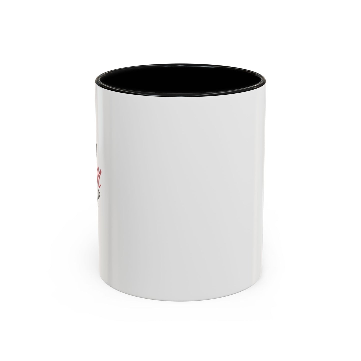 Best Mom Ever | Accent Coffee Mug (11, 15oz)