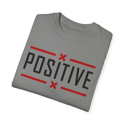 Positive_Unisex Garment-Dyed T-shirt
