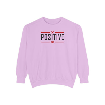 Positive_Unisex Garment-Dyed Sweatshirt
