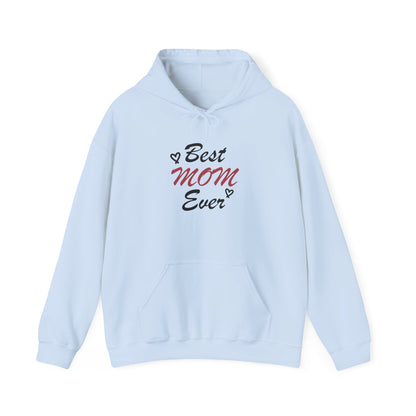 Best Mom Ever | Unisex Heavy Blend™ Hooded Sweatshirt
