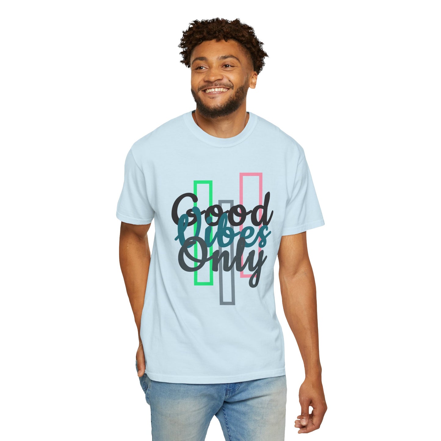 Good Vibes Only | Unisex Garment-Dyed T-shirt