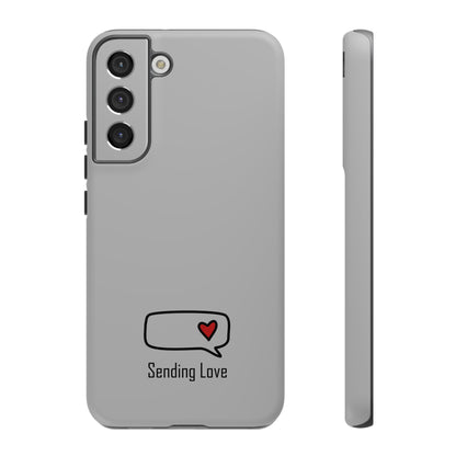 Sending Love_Tough Cases