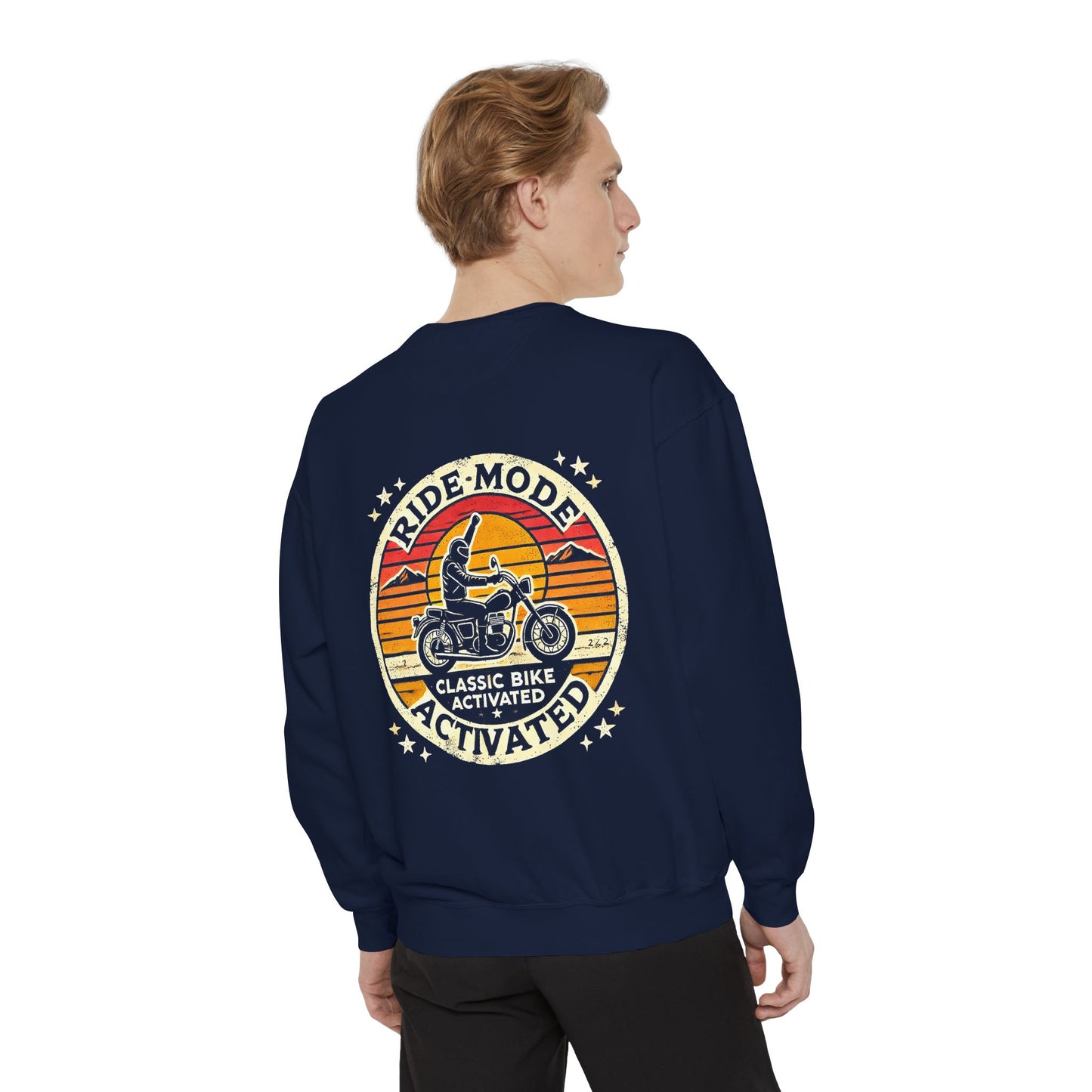 Ride Mode Activated | Unisex Garment-Dyed Sweatshirt