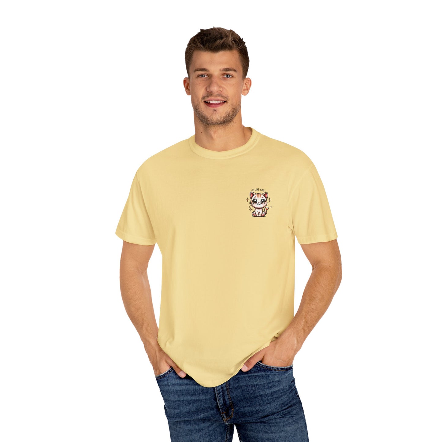 Feline Fine | Unisex Garment-Dyed T-shirt