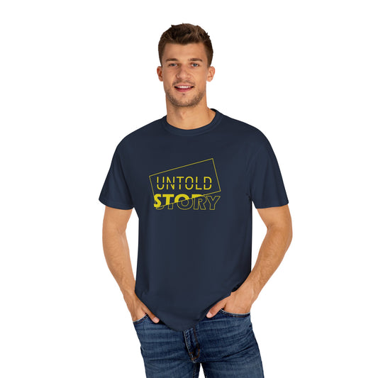 Untold Story_Unisex Garment-Dyed T-shirt