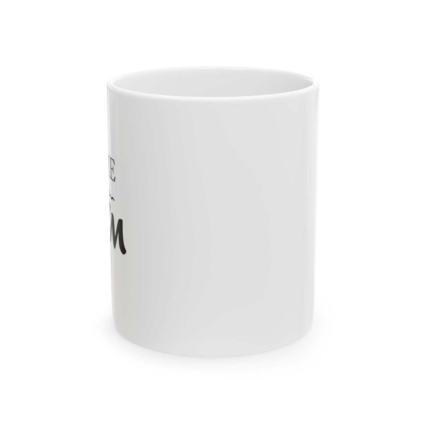 HOME is where MOM is | Ceramic Mug, (11oz, 15oz)