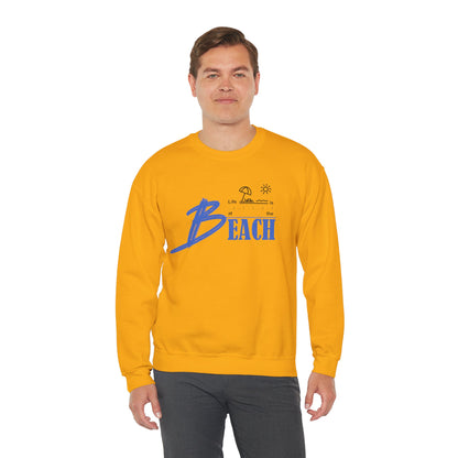 Life is Better at the Beach | Unisex Heavy Blend™ Crewneck Sweatshirt