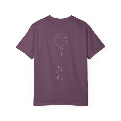 Dream Up | Unisex Garment-Dyed T-shirt