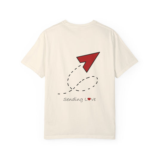 Sending Love | Unisex Garment-Dyed T-shirt