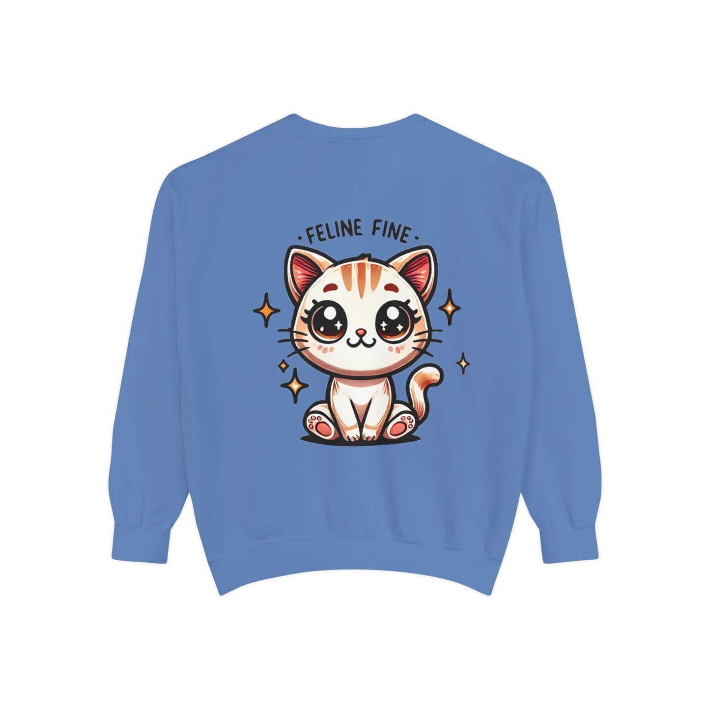 Feline Fine | Unisex Garment-Dyed Sweatshirt