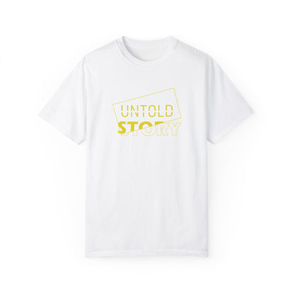 Untold Story_Unisex Garment-Dyed T-shirt