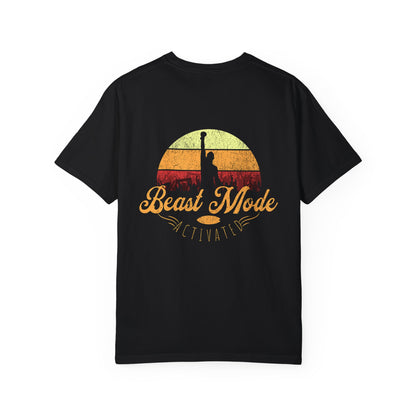 Beast Mode Activated | Unisex Garment-Dyed T-shirt
