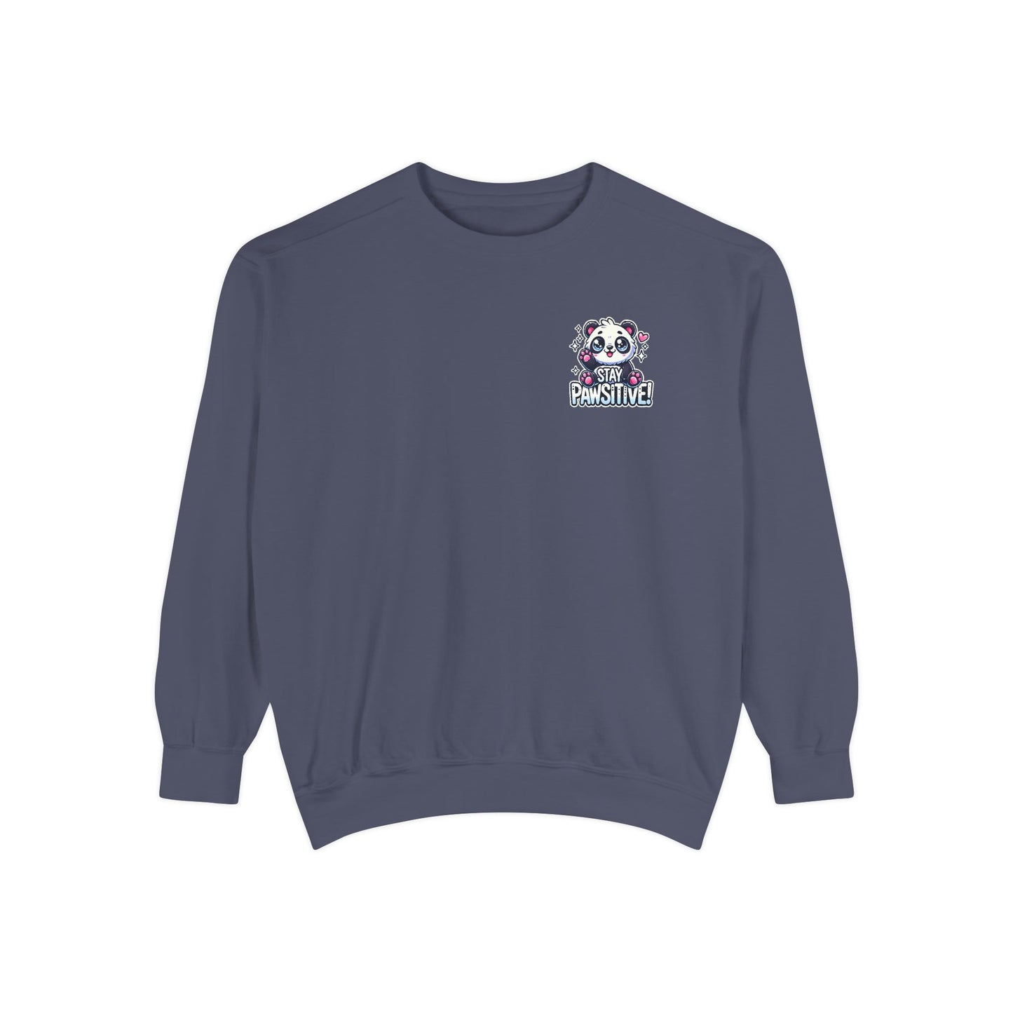 Pawsitive | Unisex Garment-Dyed Sweatshirt